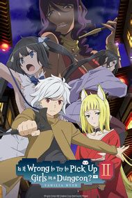 Is it wrong to try to pick up girls in a dungeon?, also known as danmachi (ダンまち) for short, and with english subtitle familia myth, is a japanese light novel series written by fujino ōmori and illustrated by suzuhito yasuda. Is It Wrong to Try to Pick Up Girls in a Dungeon? Movie ...