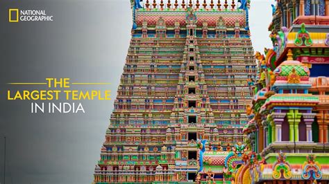 The Largest Temple In India It Happens Only In India National