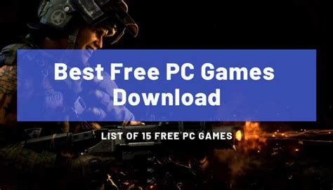 Best Free Pc Games Download List Of Top 15 Free Game