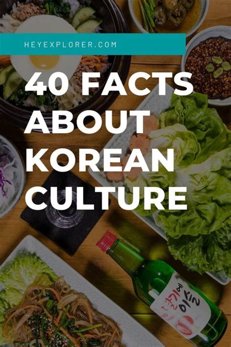 Korean Culture Facts 40 Facts About Korean Culture You Should Know