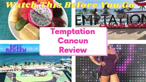 Temptation Cancun Resort Everything You Need To Know Youtube