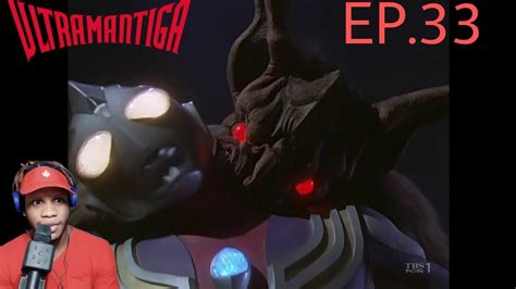 Ultraman Tiga Episode 33 Reaction YouTube