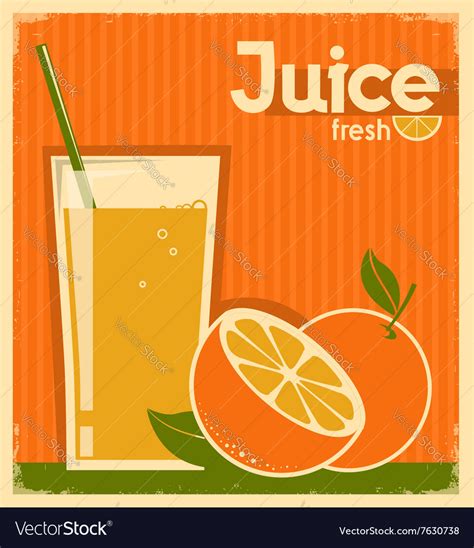 Vintage Poster Of Orange Juice On Old Paper Vector Image