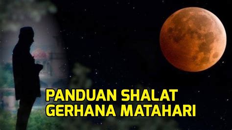 Niat Solat Gerhana Bulan Rumi