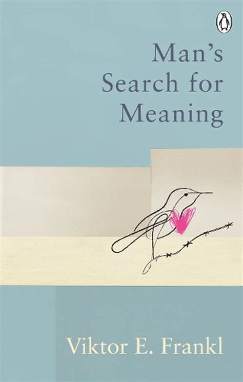 Mans Search For Meaning Classic Editions By Viktor E Frankl English