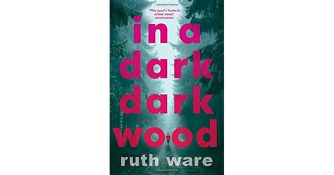 In A Dark Dark Wood By Ruth Ware