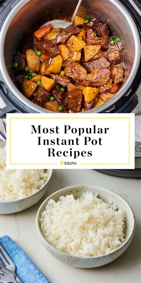 This link is to an external site that may or may not meet accessibility guidelines. Kitchn's 10 Most Popular Instant Pot Recipes of 2019 | Kitchn