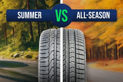 Summer Tires Vs All Season Tires The Gotire 2324 Guide