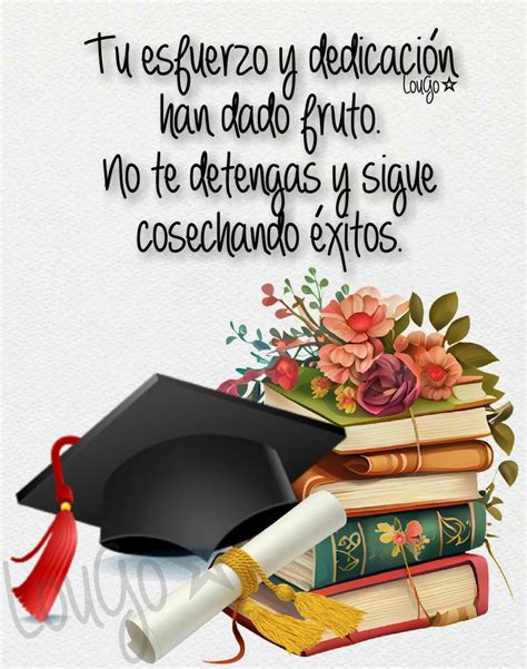 Frases Para Graduación Graduation Message Congratulations Graduate