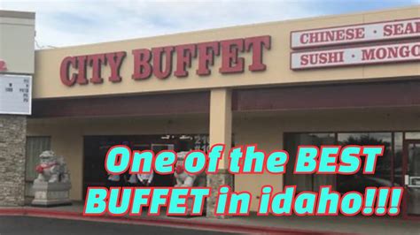 Cheapest And Good Buffet In Idaho City Buffet In Nampa Idaho City