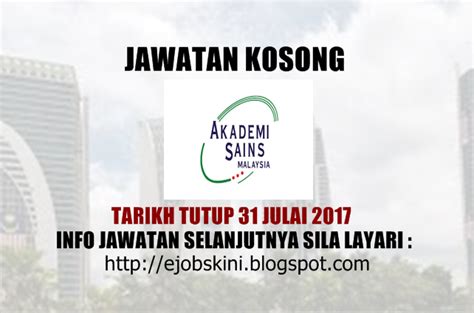 Jawatan kosong kerajaan terkini 2015/2016. Jawatan Kosong Akademi Sains Malaysia (ASM) - 31 Julai 2017