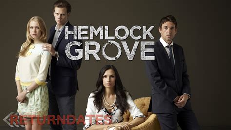 Hemlock Grove Return Date 2019 Premier And Release Dates Of The Tv Show
