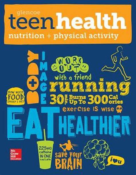 Teen Health Nutrition And Physical Activity By Mcgraw Hill English