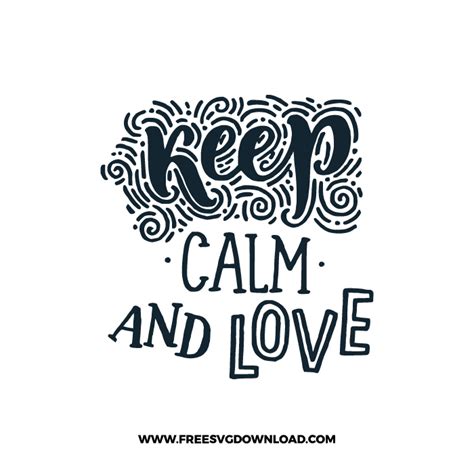 Keep Calm And Love 2 Svg And Png Download Free Svg Download