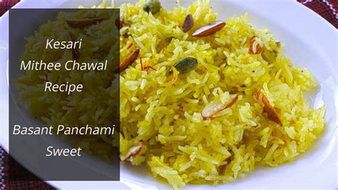 Basant Panchami Specialkesari Meethe Chawal Recipesweet Saffron Rice