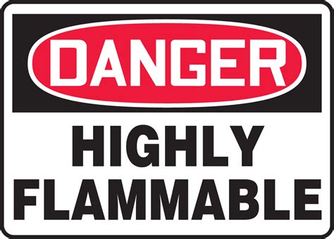 Highly Flammable Osha Danger Safety Sign Mchg070