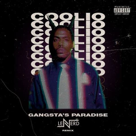 Stream Coolio Gangstas Paradise Lenerd Remix By Lenerd Listen Online For Free On Soundcloud