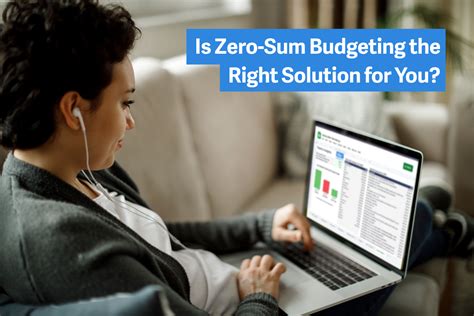 Is Zero Sum Budgeting The Right Money Solution For You