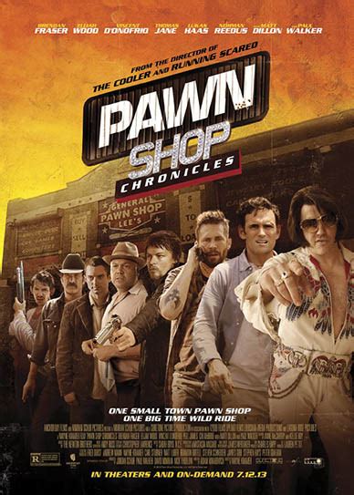 Pawn Shop Chronicles 2013 720p And 1080p Bluray Free Download Filmxy