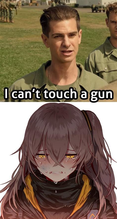 As He Shouldnt Girls Frontline Know Your Meme