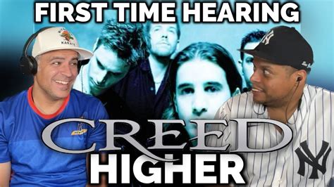 First Time Hearing Creed Higher Youtube
