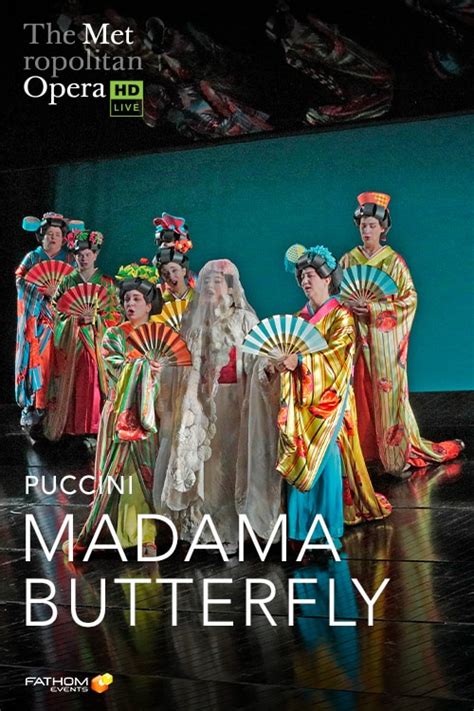The Metropolitan Opera Madama Butterfly Emagine Entertainment