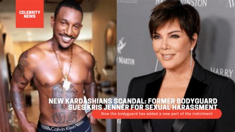 New Kardashians Scandal Former Bodyguard Sues Kris Jenner For Sexual