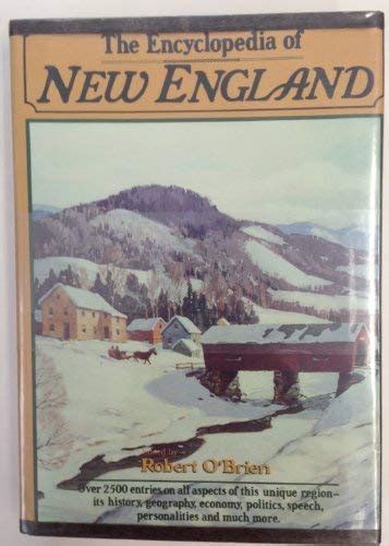 The Encyclopedia Of New England New 1985 Bennettbooksltd