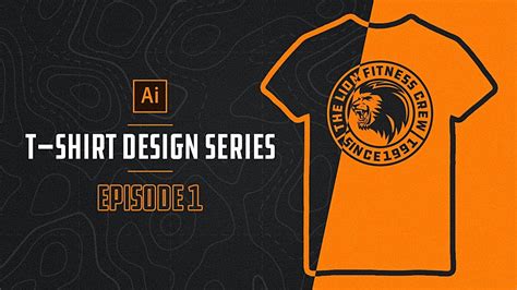 How To Make T Shirt Designs In Illustrator Episode 1 Youtube