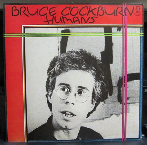 Bruce Cockburn Humans 1980 Vinyl Discogs