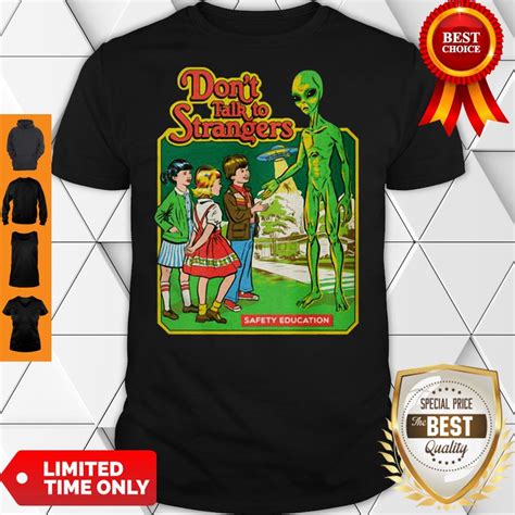 official don t talk to strangers classic shirt rules tee