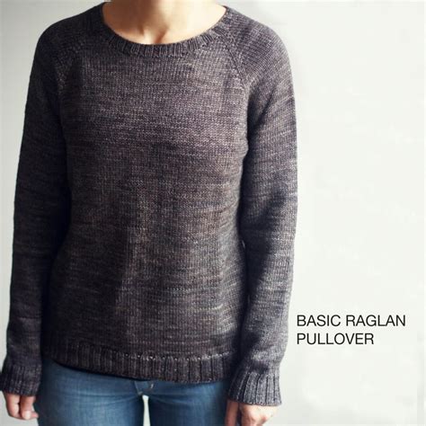 Basic Raglan Pullover Pullover Sweaters Pattern Raglan Pullover