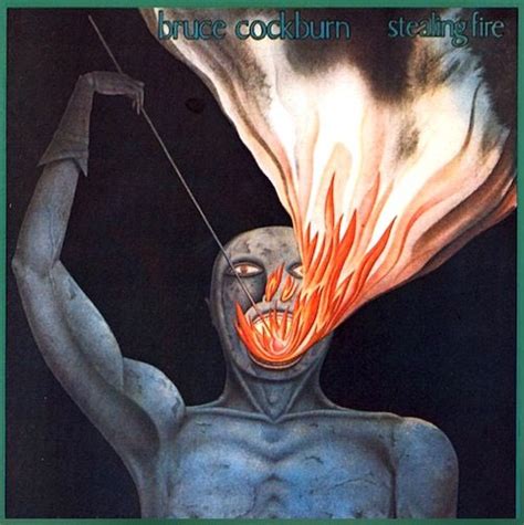 , memorable and interesting quotes from great books. Bruce Cockburn - Stealing Fire; 1984. | Album art, Cats ...