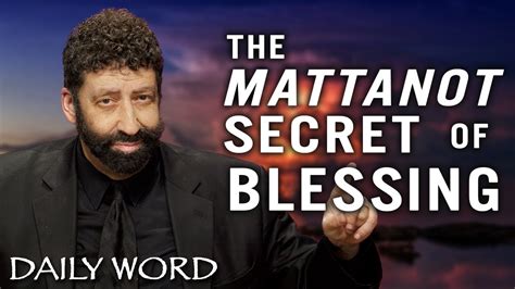The Mattanot Secret Of Blessing Jonathan Cahn Sermon Youtube