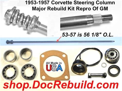 1953 1957 Corvette Steering Column Major Rebuild Kit Reproduction Of Gm