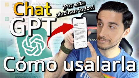 Qu Es Y C Mo Usar Chat Gpt Gratis Para Iphone Android Pc O Mac Youtube