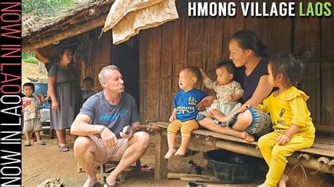 Hmong Village Laos The Hmong Of Ban Long Lao Luang Prabang Pt1 Now In Lao Youtube