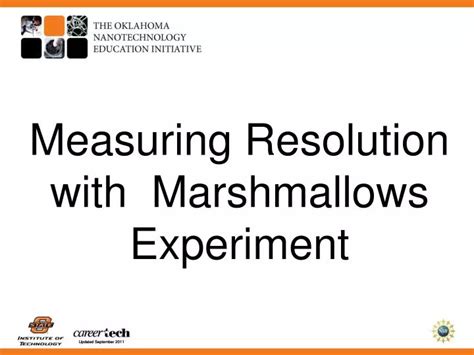 Ppt Measuring Resolution With Marshmallows Experiment Powerpoint