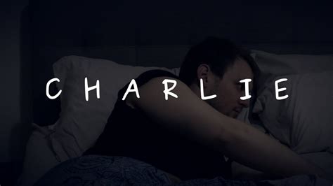 Charlie Official Music Video Youtube