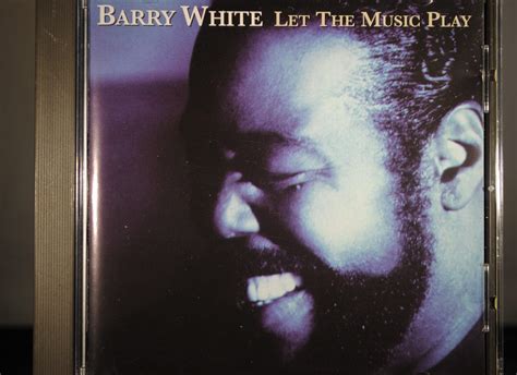 Barry White Let The Music Play