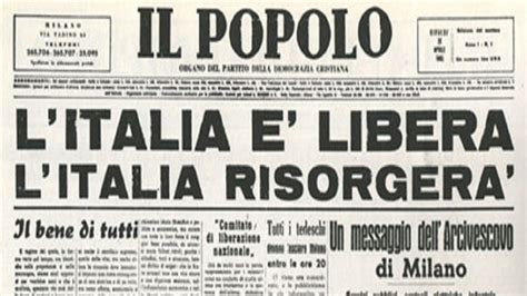 25 Aprile 1945 Della Liberazione Ditalia Cosè Rimasto