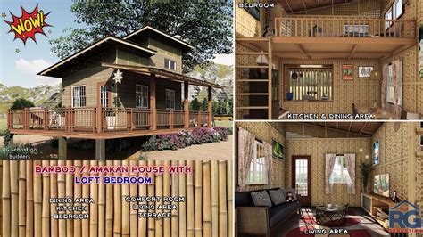 Bambooamakan House Design With Loft Bedroom Youtube
