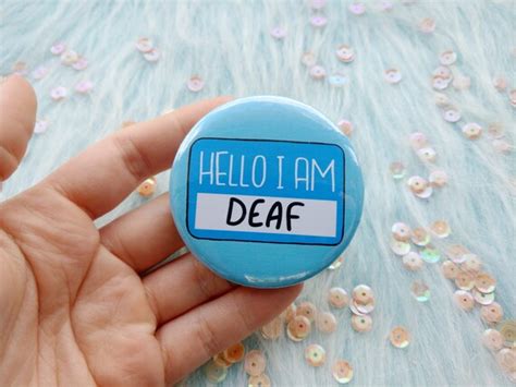 Hello I Am Deaf Badge Awareness Pins Etsy