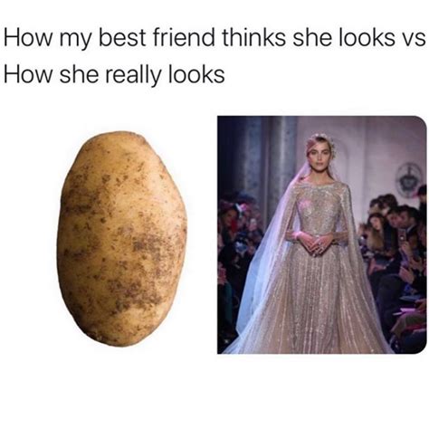 How My Best Friend Thinks She Looks Vs How She Really Looks Funny