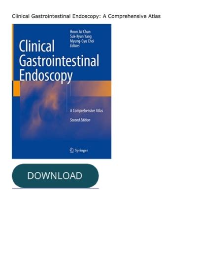 Pdf ️download ️ Clinical Gastrointestinal Endoscopy A Comprehensive Atlas