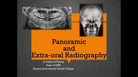 Panoramic Radiography And Extraoral Radiography Youtube
