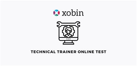 Technical Trainer Test To Assess Technical Skills Xobin