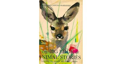 The Big Book Of Animal Stories By Margaret Green