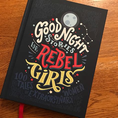 good night stories for rebel girls 100 tales of extraordinary women building our story