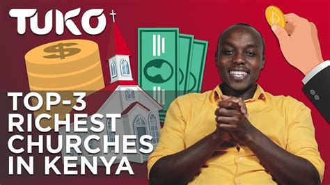 Top 3 Richest Churches In Kenya Who Makes Money Off Parishione